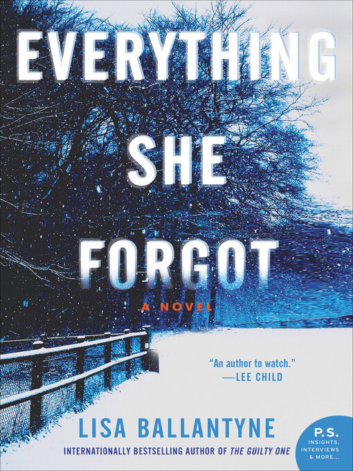 Title details for Everything She Forgot by Lisa Ballantyne - Available